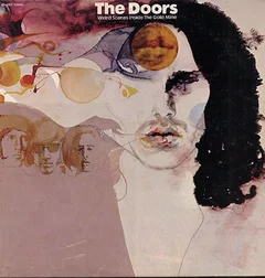 The Doors Weird Scenes Inside The Goldmine (2LP)