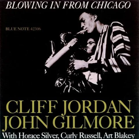 Cliff Jordan and John Gilmore Blowing in From Chicago (2LP) 