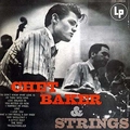 Chet Baker Chet Baker &amp; Strings (LP)