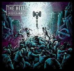 Hell Groovehammer (LP)
