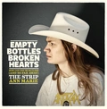 Empty Bottles Broken Hearts How Can You Be So Close (7")