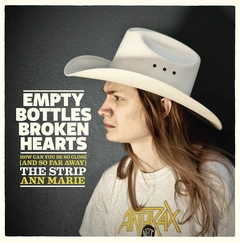 Empty Bottles Broken Hearts How Can You Be So Close (7")