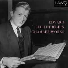 Ditte Bræin &amp; Hans Christian Bræin Edvard Fliflet: Bræin Chamber Works (CD)