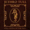 Jethro Tull Still Living In The Past (2LP)