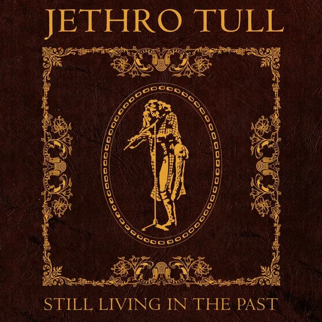 Jethro Tull Still Living In The Past (2LP) 