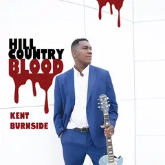 Kent Burnside Hill Country Blood (LP)