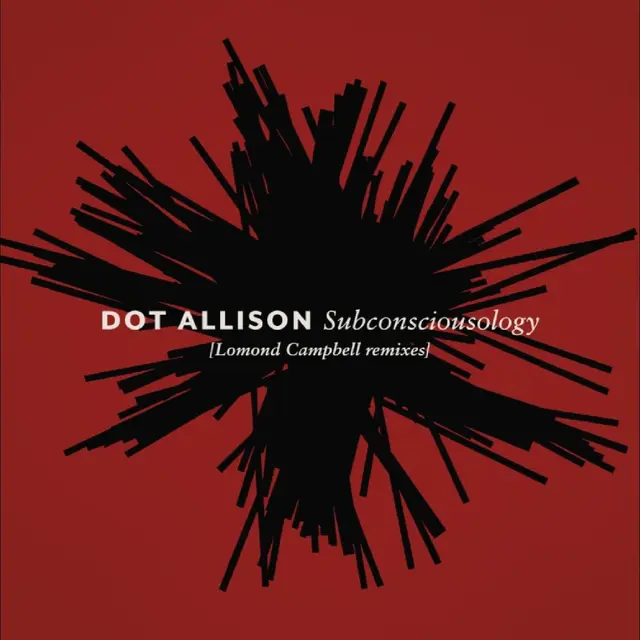 Dot Allison Subconsciousology (Lomond…) - LTD (LP) 