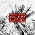 Bruce Soord with Jordan Renkse Wisdom of Crowds (2LP)
