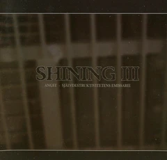 Shining (SE) III - Angst (LP)
