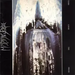 My Dying Bride Turn Loose the Swans (2LP)
