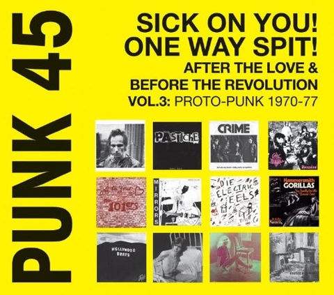 Diverse Artister Punk 45: Sick On You! One Way Spit (2LP) 