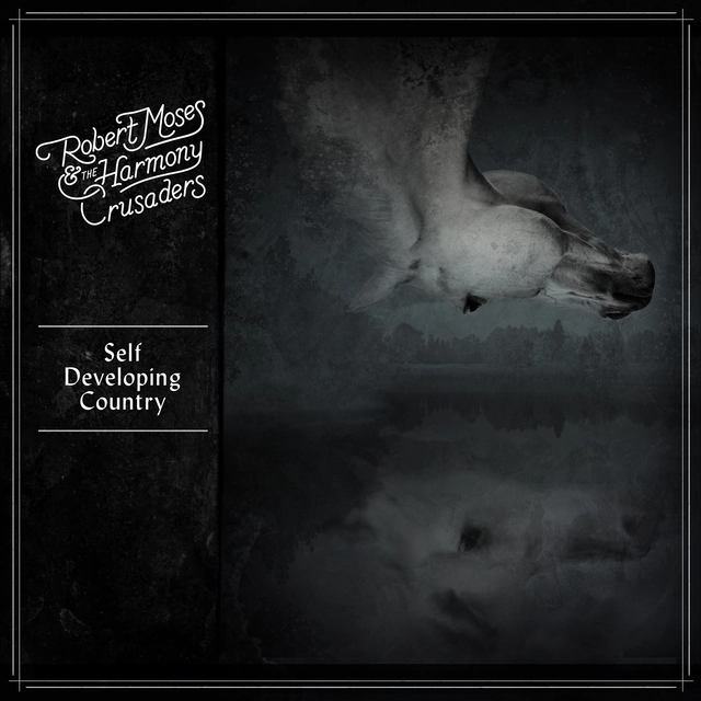 Robert Moses Self-Developing Country (LP) 