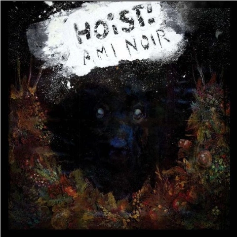 Hoist! Ami Noir (2LP) 