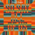 Real Ones So Say All Of Us (LP)