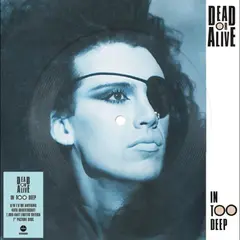 Dead Or Alive In Too Deep: 40th… - LTD (7")