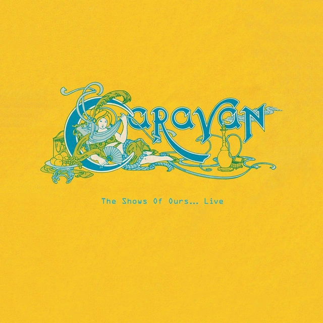 Caravan The Shows Of Ours…Live (10LP) 