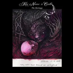 Her Name is Calla The Heritage (LP)