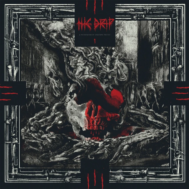 Drip A Presentation of Gruesome Poetics (LP) 