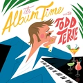 Todd Terje It's Album Time (CD)