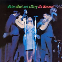 Peter, Paul And Mary In Concert (2LP)