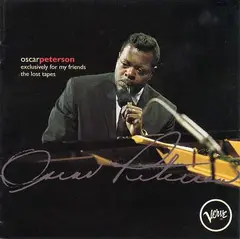 Oscar Peterson Exclusively For My Friends… (LP)