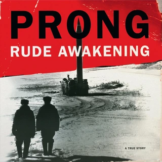 Prong Rude Awakening - LTD (LP)