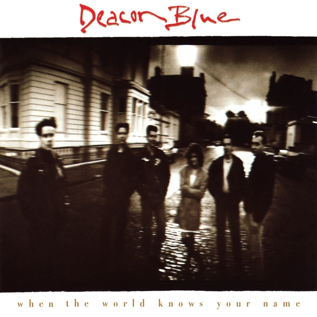Deacon Blue When the World Knows Your Name (LP) 