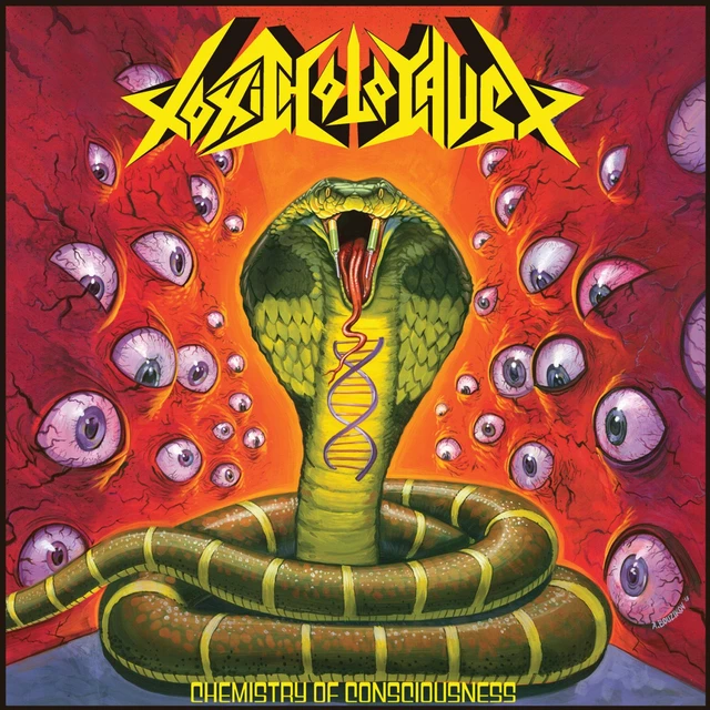 Toxic Holocaust Chemistry of Consciousness (LP) 