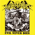Toxic Holocaust Evil Never Dies (LP)