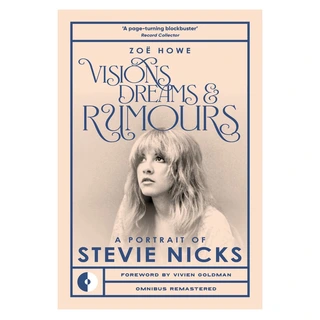 Zoe Howe Visions, Dreams &amp; Rumours (BOK)