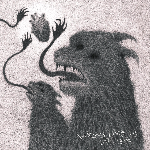 Wolves Like Us Late Love (White Vinyl) (LP) 