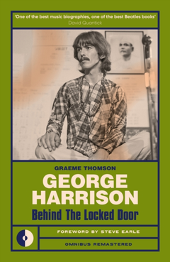 Graeme Thomson George Harrison: Behind The… (BOK)