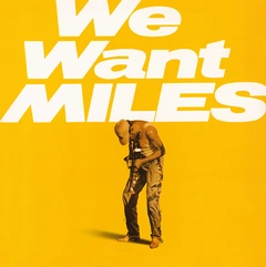 Miles Davis We Want Miles (2LP)