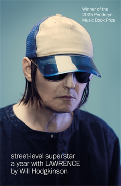 Will Hodgkinson Street-Level Superstar (BOK)