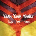 Yeah Yeah Yeahs Show Your Bones (LP)