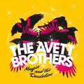 The Avett Brothers Magpie and the Dandelion (LP)