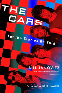 Bill Janovitz The Cars: Let The Stories Be Told (BOK)