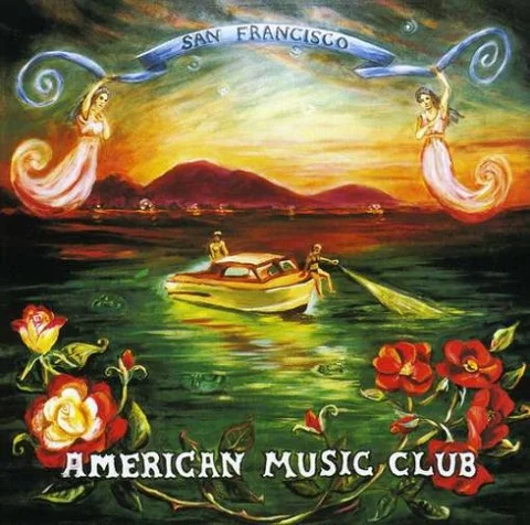 American Music Club San Francisco (LP) 