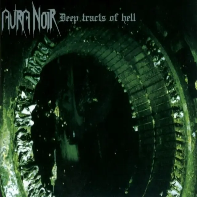 Aura Noir Deep Tracts of Hell (LP) 