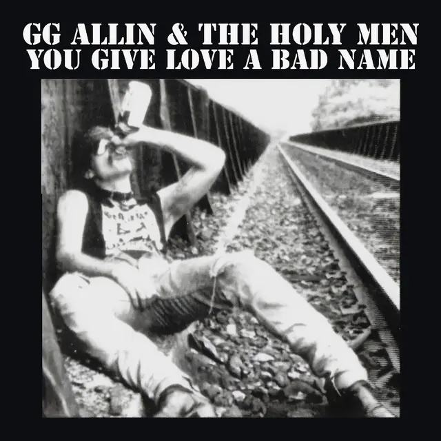 GG Allin You Give Love A Bad Name - LTD (LP) 