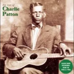 Charlie Patton The Best Of Charlie Patton (LP)