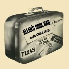 Allen Kwela Octet Allen's Soul Bag (LP)