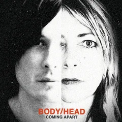 Body/Head Coming Apart (2LP)