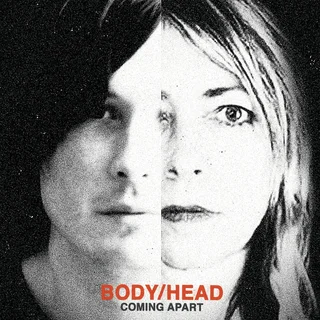 Body/Head Coming Apart (2LP)