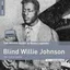 Blind Willie Johnson Rough Guide To Blind Willie Johnson (LP)