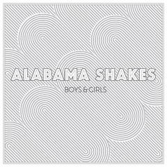 Alabama Shakes Boys &amp; Girls (LP+7'')
