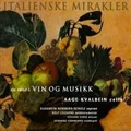 Aage Kvalbein Italienske Mirakler (2LP) 