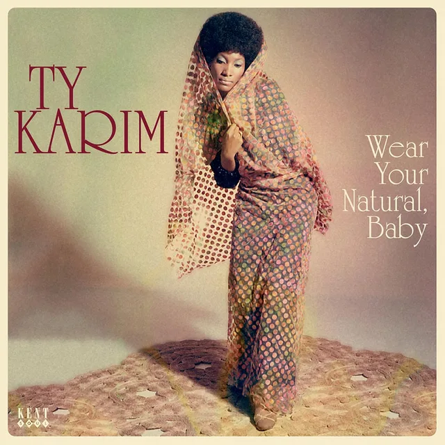 Ty Karim Wear Your Natural, Baby (LP) 