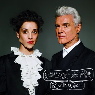 David Byrne &amp; St. Vincent Love This Giant (LP)