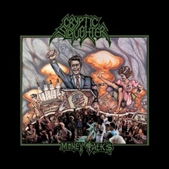 Cryptic Slaughter Money Talks (LP)